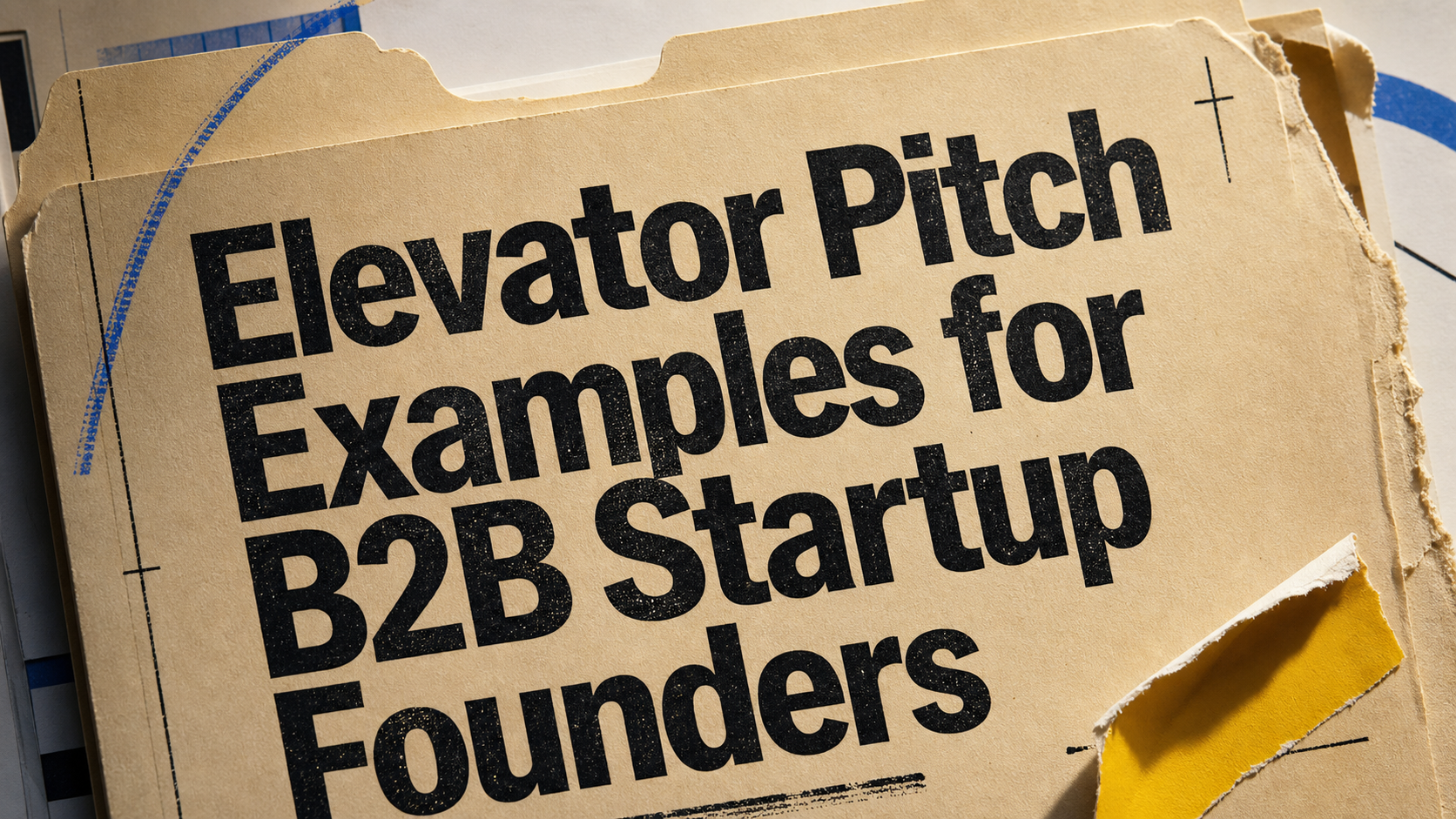 Elevator Pitch Examples for B2B Startup Founders