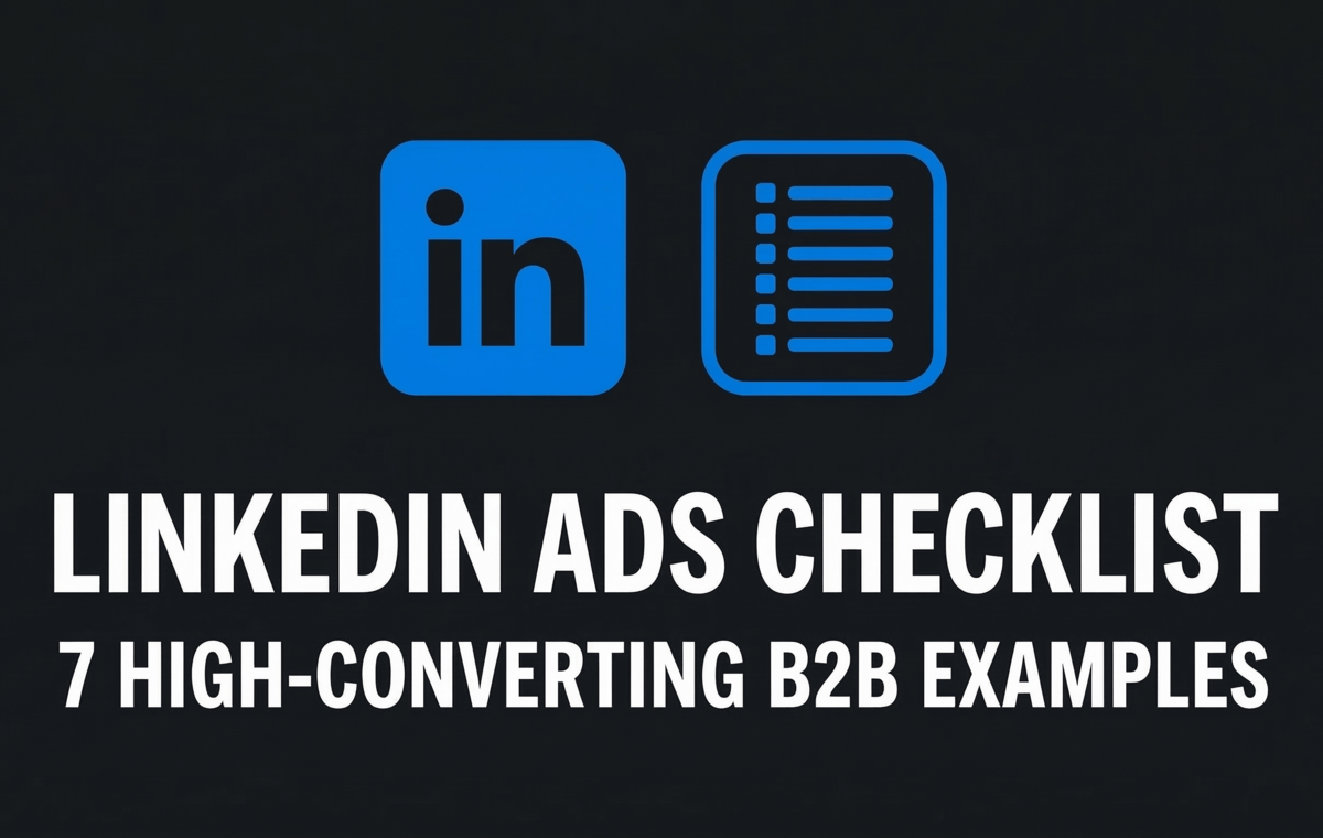 7 LinkedIn Ads Examples for B2B Startups