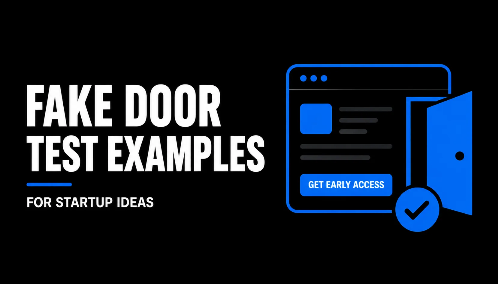 Fake Door Test Examples for Startup Ideas