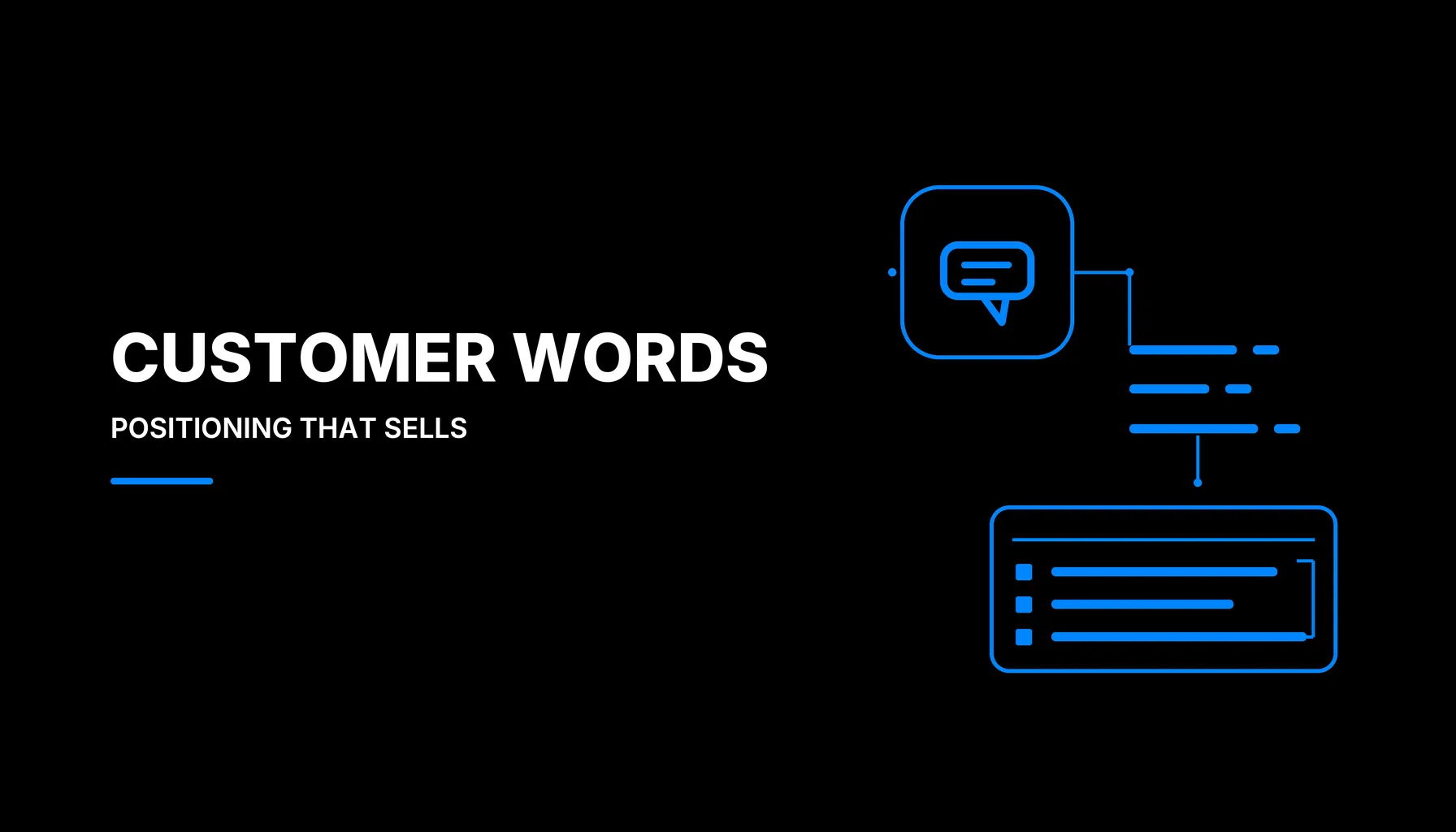 Customer Words Positioning That Sells