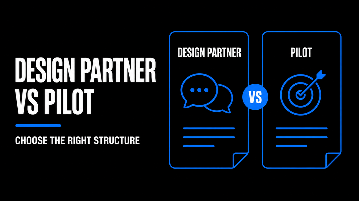 Design Partner Agreement vs Pilot Agreement: Which One Fits?