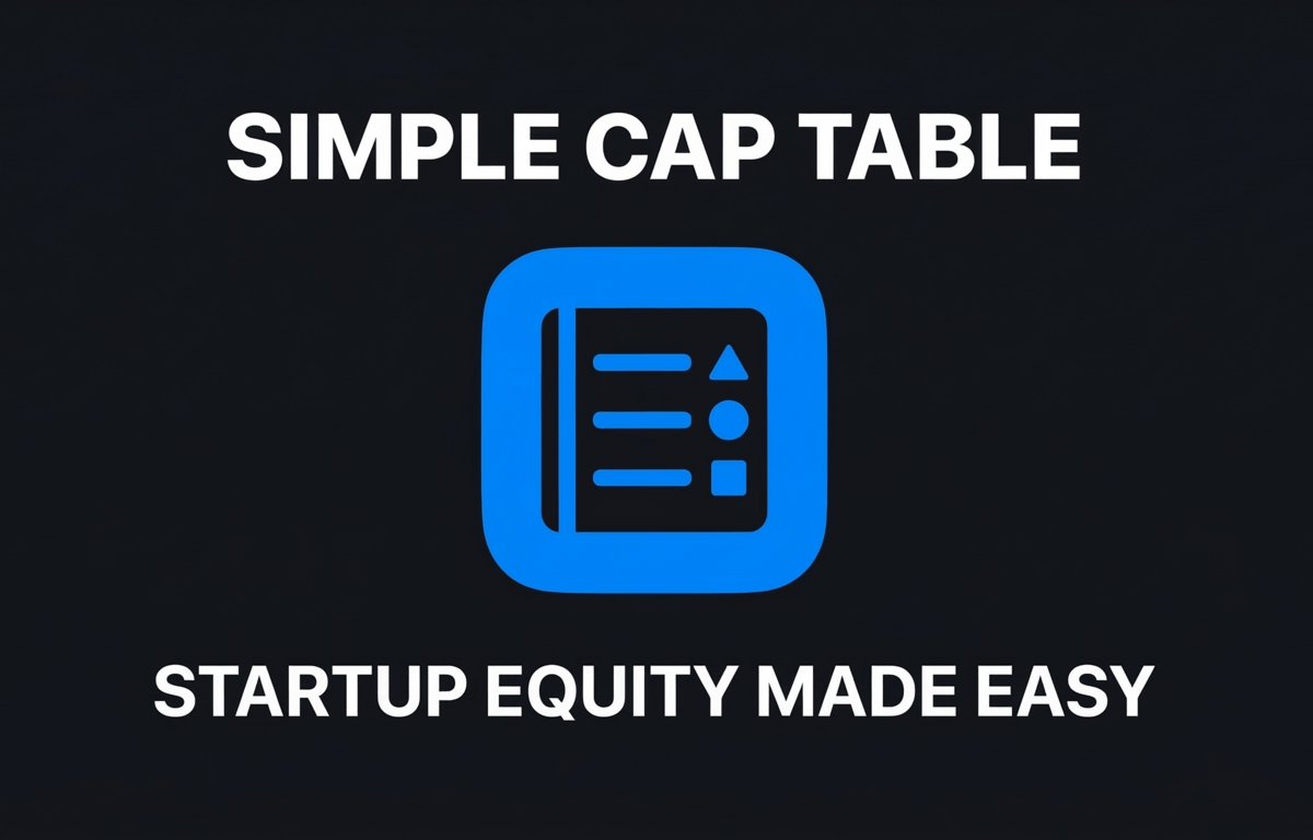 The Simple Cap Table Template for Early-Stage Founders