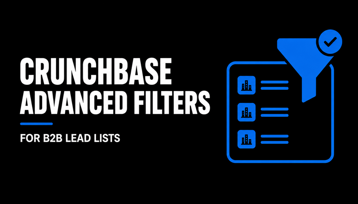 Crunchbase Advanced Search Filters for B2B Lead Lists